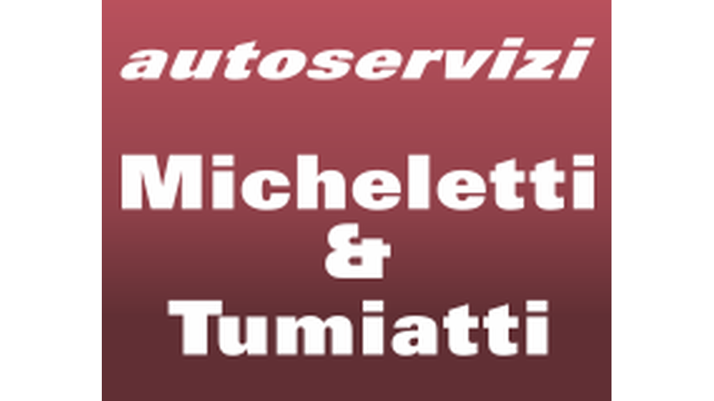 Micheletti & Tumiatti